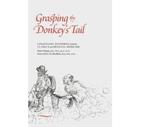 Peter Eckman Grasping the Donkey's Tail (Tascabile)