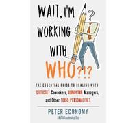 Peter Economy Wait, I'm Working With Who?? (Tascabile)