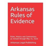 Peter Edwards Esq Arkansas Legal Publishing Arkansas Rules of Evide (Tascabile)