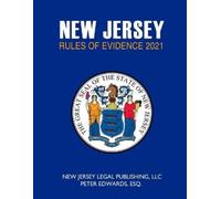 Peter Edwards Esq. New Jersey Legal Publis NEW JERSEY RULES OF EVIDE (Tascabile)