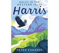 Peter Edwards Harris (Tascabile) Walking the Western Isles