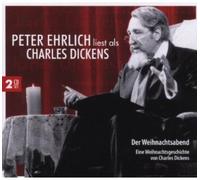 Ehrlich, Peter - Dickens: der Weihnachtsabend