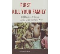 Peter Eichstaedt First Kill Your Family (Copertina rigida)