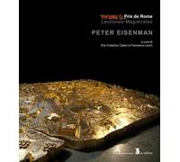 Peter Eisenman. Ediz. illustrata