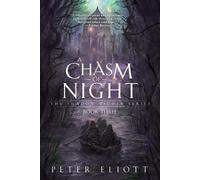 Peter Eliott A Chasm of Night (Tascabile) Shadow Bidder