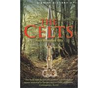 Peter Ellis A Brief History of the Celts (Tascabile) Brief Histories