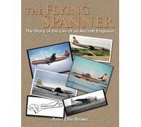 Peter Ellis Brown The Flying Spanner (Tascabile)