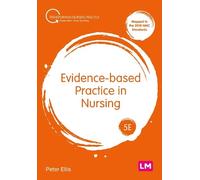 Peter Ellis Evidence-based Practice in Nursing (Tascabile)