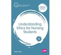 Peter Ellis Understanding Ethics for Nursing Students (Tascabile)