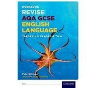 Peter Ellison AQA GCSE English Language: Targeting Grades 6-9 (Tascabile)