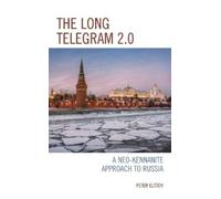Peter Eltsov The Long Telegram 2.0 (Tascabile)