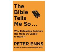 Peter Enns The Bible Tells Me So (Tascabile)