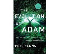 Peter Enns The Evolution of Adam (Copertina rigida)