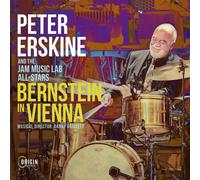 Peter Erskine and the Jam Music Lab All-Stars Bernstein in Vienna (CD) Album