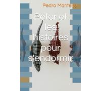Peter et les histoires pour s'endormir