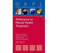 Peter F. Buckley Adriana E. Foster Nick C. Patel Adherence to Menta (Tascabile)