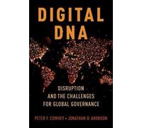 Peter F. Cowhey Jonathan D. Aronson Digital DNA (Copertina rigida)