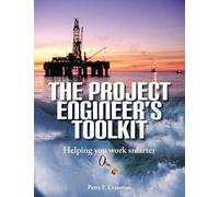 Peter F Cranston The Project Engineer's Toolkit (Tascabile)