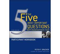Peter F. Drucke The Five Most Important Questions Self Assessment To (Tascabile)