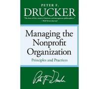 Peter F Drucker Managing the Non-Profit Organization (Tascabile)