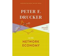 Peter F Drucker Peter F. Drucker on the Network Economy (Copertina rigida)