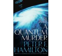 Peter F. Hamilton A Quantum Murder (Tascabile) Greg Mandel