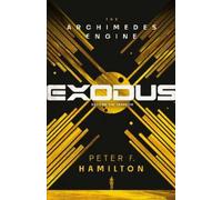 Peter F. Hamilton Exodus: The Archimedes Engine (Tascabile)