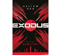 Peter F. Hamilton Exodus: The Helium Sea (Tascabile)