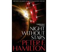 Peter F. Hamilton Night Without Stars (Tascabile) Chronicle of the Fallers