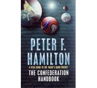 Peter F. Hamilton The Confederation Handbook (Tascabile)