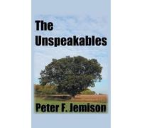 Peter F. Jemison The Unspeakables (Tascabile)