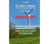 Peter F Mayer Windkraft (Tascabile)