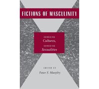Peter F. Murphy Fictions of Masculinity (Tascabile)