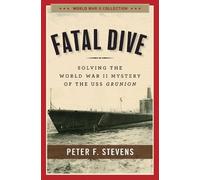 Peter F. Stevens Fatal Dive (Tascabile) World War II Collection