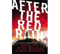 Peter Facinelli Robert DeFranco Barry Lyga After the Red Rain (Copertina rigida)
