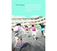 Peter Ferguson Navigating English Policy and Practice in Japa (Copertina rigida)