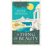 Peter Fiennes A Thing of Beauty (Tascabile)