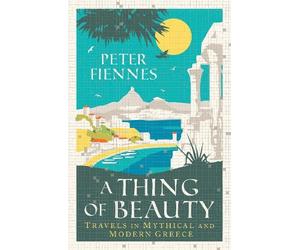 Peter Fiennes A Thing of Beauty (Tascabile)