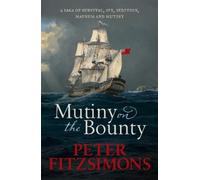 Peter FitzSimons Mutiny on the Bounty (Tascabile)