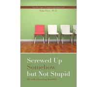 Peter Flom Screwed up somehow but not stupid, life with a learning d (Tascabile)