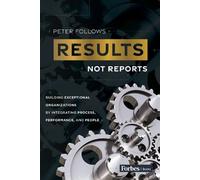Peter Follows Results, Not Reports (Tascabile)