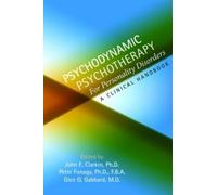 Peter Fonagy Psychodynamic Psychotherapy for Personality Disorders (Tascabile)