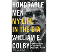 Peter Forbath William E. Colby Honorable Men (Tascabile)