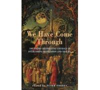 Peter Forbes We Have Come Through (Tascabile)
