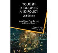 Peter Forsyth Wayne Dwyer Larry Dw Tourism Economics and Pol (Copertina rigida)