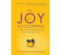 Peter Frampton Mark Robilliard The Joy of Accounting (Tascabile)
