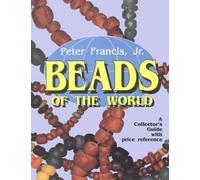 Peter Francis Beads of the World (Tascabile)