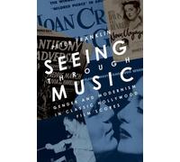 Peter Franklin Seeing Through Music (Tascabile) Oxford Music/Media Series