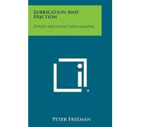 Peter Freeman Lubrication and Friction (Tascabile)