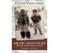 Peter Freuchen Arctic Adventure (Copertina rigida)